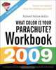 What Color Is Your Parachute? Workbook, Richard Nelson Bolles 