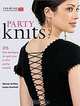 Party Knits, Melody Griffiths, Lesley Stanfield 