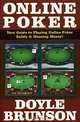 Online Poker: Your Guide to Playing Online Poker Safely & Winning Money, Doyle Brunson 