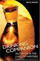 A Drinking Companion: Alcohol and Writers