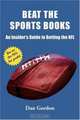 Beat The Sports Book : An Insider