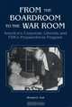 From the Boardroom to the War Room : America