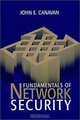 The Fundamentals of Network Security, John E. Canavan 