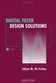 Digital Filter Design Solutions (Artech House Microwave Library), Jolyon M. De Freitas 