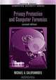 Privacy Protection and Computer Forensics, Second Edition, Michael A. Caloyannides 