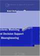 Intelligent Systems Modeling And Decision Support in Bioengineering (Engineering in Medicine & Biology), Mahdi Mahfouf 