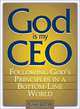 God Is My CEO: Following God