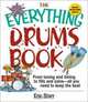 The Everything Drums Book: From Tuning and Timing to Fills and Solos-All You Need to Keep the Beat (Everything Series), Eric Starr 