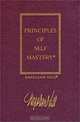 The Principles of Self-Mastery: An Introduction to the Mastermind, a Definite Chief Aim, Self-Confidence, the Habit of Saving (Law of Success, Vol 1), Napoleon Hill 