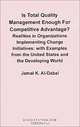 Is Total Quality Management Enough for Competitive Advantage? Realities in, Jamal K Al-Dabal 