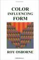 Color Influencing Form: A Color Coursebook, 