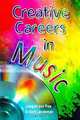Creative Careers in Music, Josquin Des Pres, Mark Landsman 