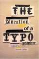 The Education of a Typographer, 