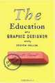 The Education of a Graphic Designer, 