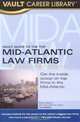 The Vault Guide to the Top Mid-Atlantic Law Firms, Brian Dalton 
