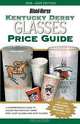 Kentucky Derby Glasses Price Guide, Judy Marchman 