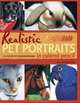 Realistic Pet Portraits in Colored Pencil, Anne Demille Flood 
