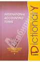International Accounting Terms: Dictionary / Международные бухгалтерские термины. Толковый словарь, Кларк Д. 