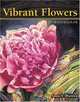 Vibrant Flowers in Watercolor, Soon Y. Warren 