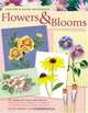 Painters Quick Reference: Flowers & Blooms, Editors of North Light Books 