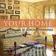 Your Home A Living Canvas: Create Stunning Faux Finishes & Murals with Paint, Curtis L. Heuser 
