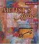 The Artists Muse: Unlock the Door to Your Creativity, Betsy Dillard Stroud 
