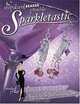 Sparkletastic: Dazzling Jewelry and Fashion Projects for the Discriminating Diva, Margot Potter 