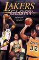 Lakers Glory: For the Love of Kobe, Magic, and Mikan, Alan Ross 