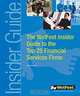 The WetFeet Insider Guide to the Top 25 Financial Services Firms, WetFeet 