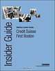 Credit Suisse First Boston: The WetFeet Insider Guide, 