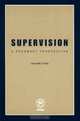 Supervision : A Pharmacy Perspective, Jeannette Y. Wick 