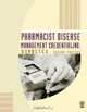 Pharmacist Disease Management Credentialing: Diabetes, 2/e, Apha 