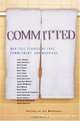 Committed : Men Tell Stories of Love, Commitment, and Marriage, 