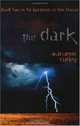 The Dark : Book Two in the Guardians of Time Trilogy (Guardians of Time Trilogy), Marianne Curley 