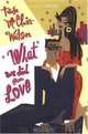 What We Did for Love, Teresa McClain-Watson 