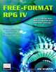 Free-Format RPG IV: How to Bring Your RPG Programs Into the 21st Century, Jim Martin 