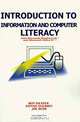 Introduction to Information and Computer Literacy; With Microsoft Windows 95 and Microsoft Office 97, Ron Gilster 