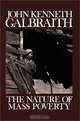 The Nature of Mass Poverty, John Kenneth Galbraith 