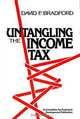 Untangling the Income Tax, David F. Bradford 