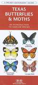 Texas Butterflies & Moths: An Introduction to Familiar Species, 