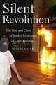 Silent Revolution: The Rise and Crisis of Market Economics in Latin America, Duncan Green 