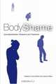 Body Shame: Conceptualilsation, Research and Treatment, Paul Gilbert 