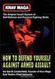 Krav Maga: How to Defend Yourself Against Armed Assault, Imi Sde-Or, Eyal Yanilov 