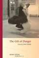 The Gift of Danger: Lessons from Aikido, Mary Stein 
