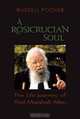 A Rosicrucian Soul, Russell Pooler 