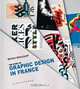 The Story of Graphic Design in France, Michel Wlassikoff 