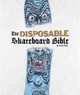 The Disposable Skateboard Bible, Sean Cliver 