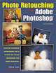 Photo Retouching with Adobe Photoshop, Gwen Lute 