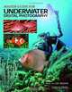 Master Guide for Underwater Digital Photography, Jack Drafahl, Sue Drafahl 
