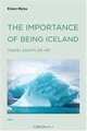The Importance of Being Iceland: Travel Essays in Art (Semiotext(e) / Active Agents), Eileen Myles 